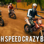 High Speed Crazy Bike